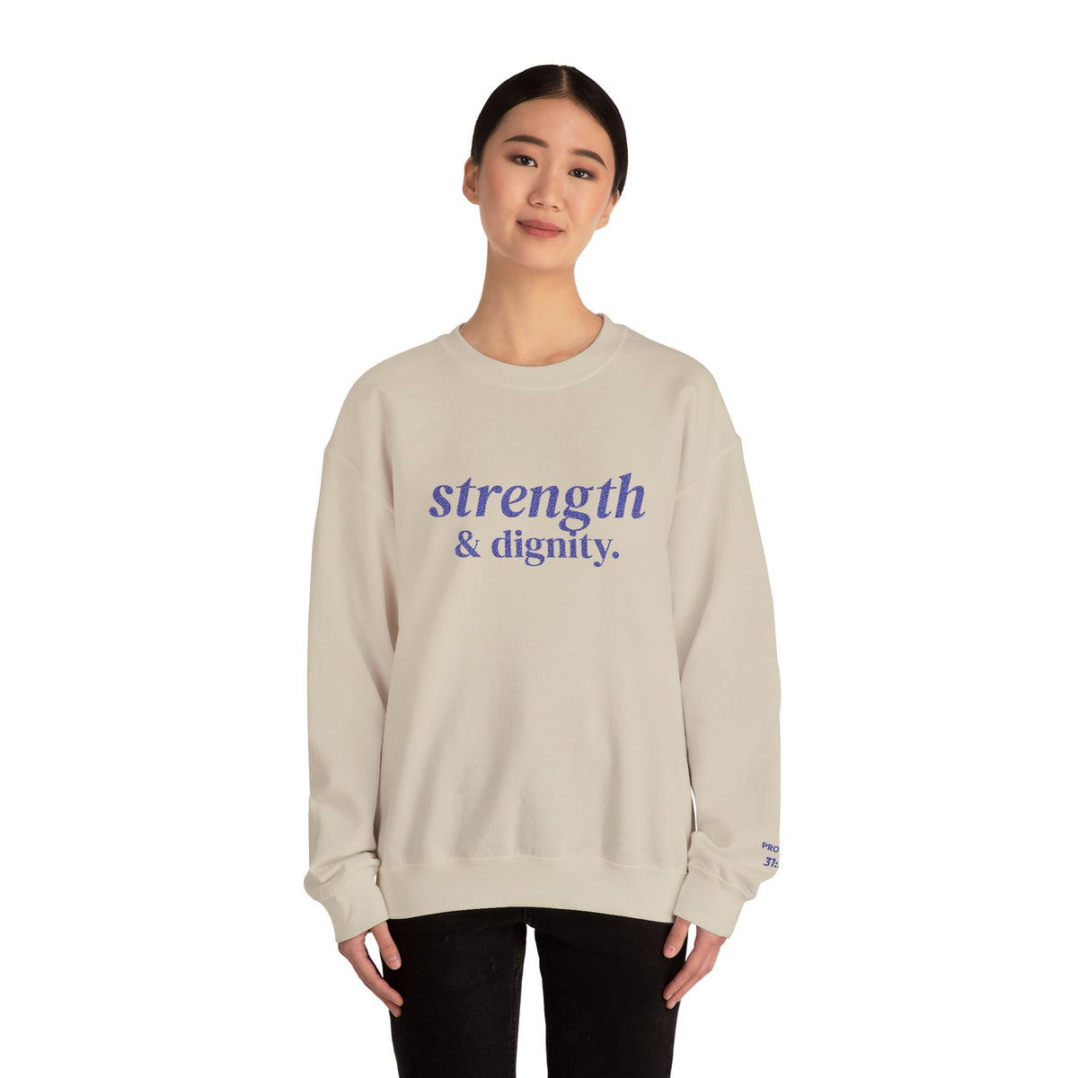 Strength and Dignity Embroidered Sweatshirt | Proverbs 31:25 Christian Crewneck for Women