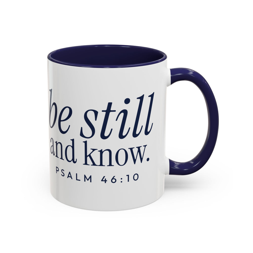 Be Still and Know Accent Mug | Psalm 46:10 Navy Christian Coffee Mug for Women | Faith Gift 11oz