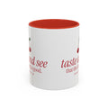 Taste and See Accent Mug | Psalm 34:8 Cherry Christian Coffee Mug with Red Handle | Faith Gift 11oz