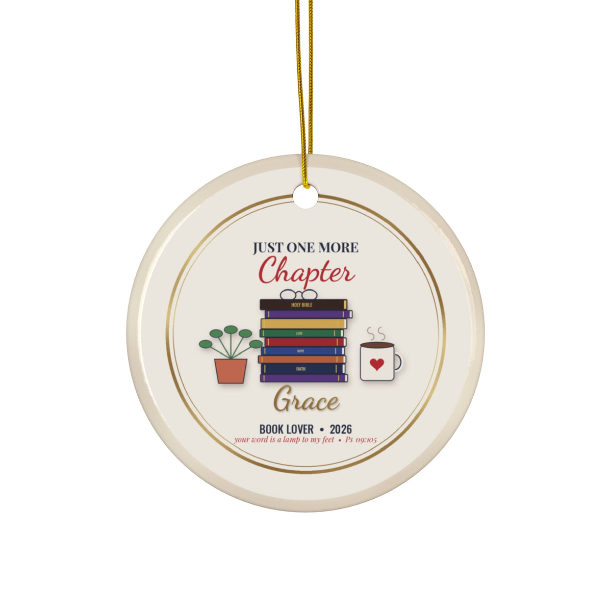 Book Lover Christmas Ornament, Just One More Chapter, Personalized Reader Gift