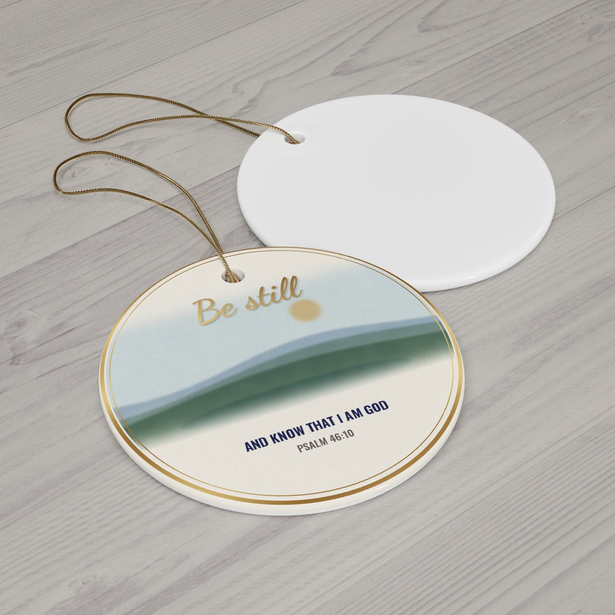 Be Still and Know Ornament, Psalm 46:10 Watercolor Christian Ornament, Bible Verse Ornament, Faith Gift