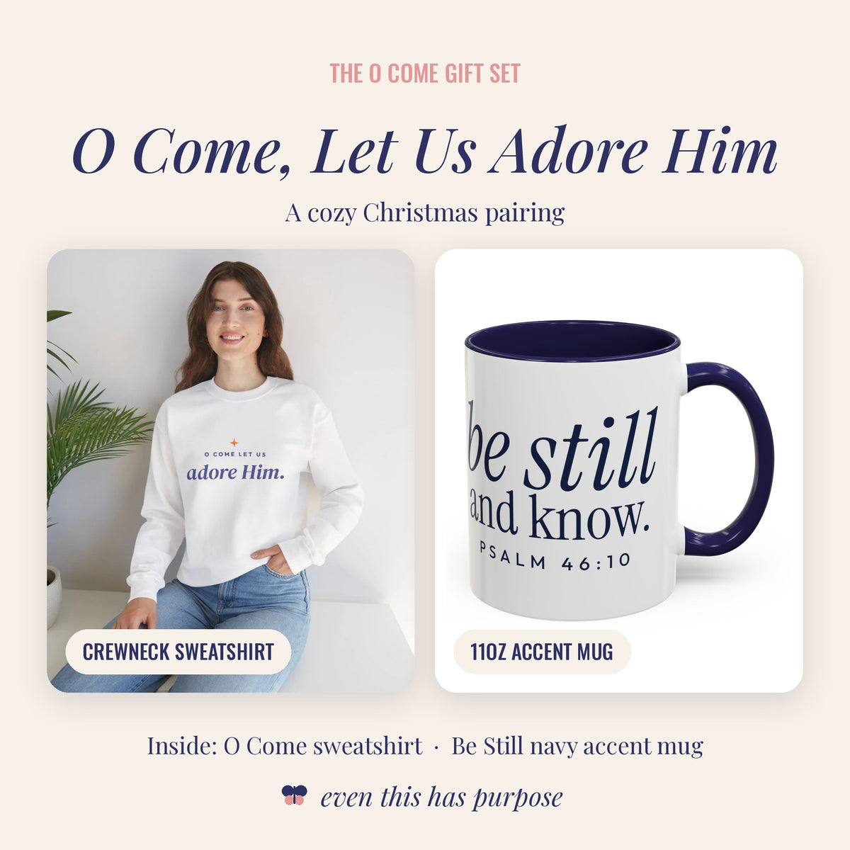 O Come Let Us Adore Him Christmas Gift Set | Embroidered Sweatshirt & Be Still Mug